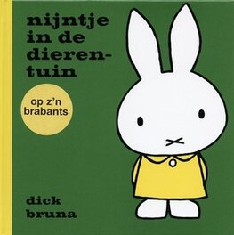 Brabants Boekje nijntje in de dierentuin (op z&rsquo;n Brabants)