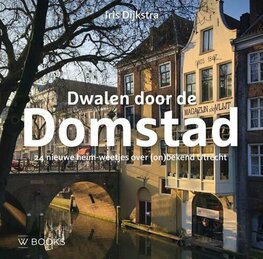 Boek Dwalen door de Domstad - Iris Dijkstra 