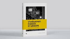Boek Verdwenen horeca in Utrecht