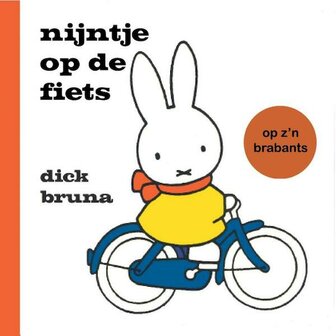 Brabants boekje nijntje op de fiets (op z&rsquo;n Brabants)