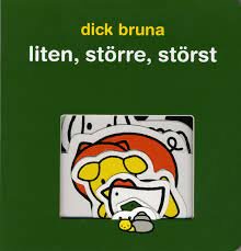 Swedish book big and small by Dick bruna