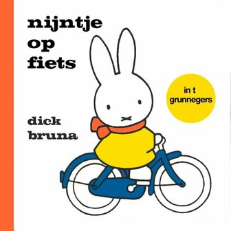 Gronings boekje nijntje op fiets ( in t grunnegers)