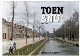 Boek Toen & Nu Utrecht deel 2 Boek Toen & Nu Utrecht deel 2