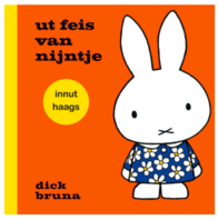 Haags boekje ut feis van nijntje (innut haags) Haags boekje ut feis van nijntje (innut haags)