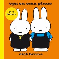 Liemers boekje opa en oma pluus (in 't Liemers) Liemers boekje opa en oma pluus (in 't Liemers)