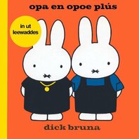 Leeuwardens boekje opa en opoe plus (in ut leewaddes) Leeuwardens boekje opa en opoe plus (in ut leewaddes)